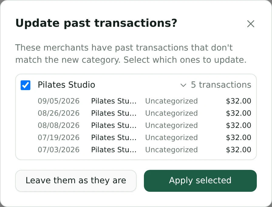 A dialog asking whether to apply a new rule to past transactions, listing five uncategorized Pilates Studio charges of $32.00 each